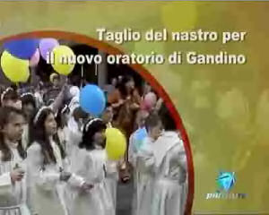 Taglio del nastro per il nuovo oratorio di Gandino